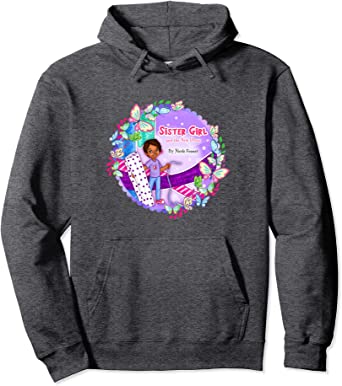 SISTER GIRL & THE NEW DRESS HOODIE