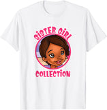SISTER GIRL COLLECTION T-SHIRT (ADULT)