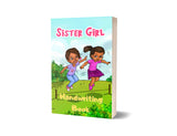 First Handwriting Book: The Sister Girl Collection