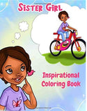Sister Girl: Inspirational Coloring Book